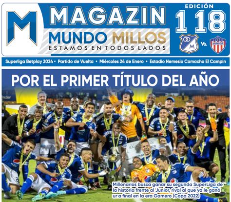 Magazín Mundo Millos Edición 118 Mundo Millos