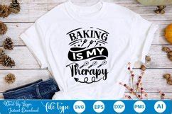 Baking Is My Therapy SVG Cut File