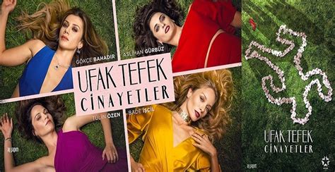 Ufak Tefek Cinayetler Dizisi Oyuncuları Kimlerdir Dizi Kadrosunda