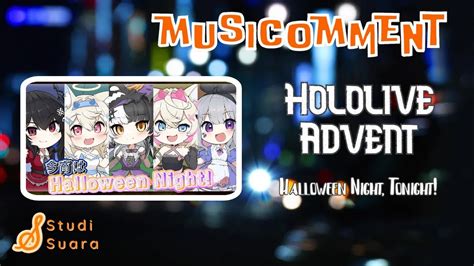 Bagaimana Performance Holo Advent Di Collab Halloween Hololive