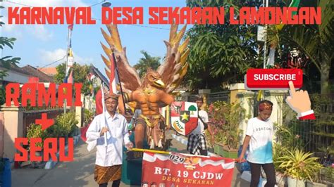 Karnaval Desa Sekaran Lamongan HUT Kemerdekaan RI Ke 78 Tahun 2023