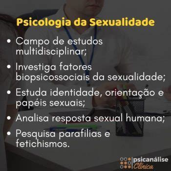 Psicologia Da Sexualidade Defini O Resumo E Pr Tica Psican Lise