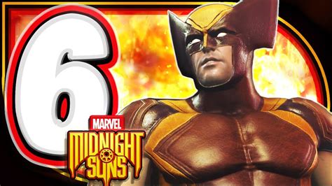 Marvel Midnight Suns Full Walkthrough Part 6 Wolverine The Best There