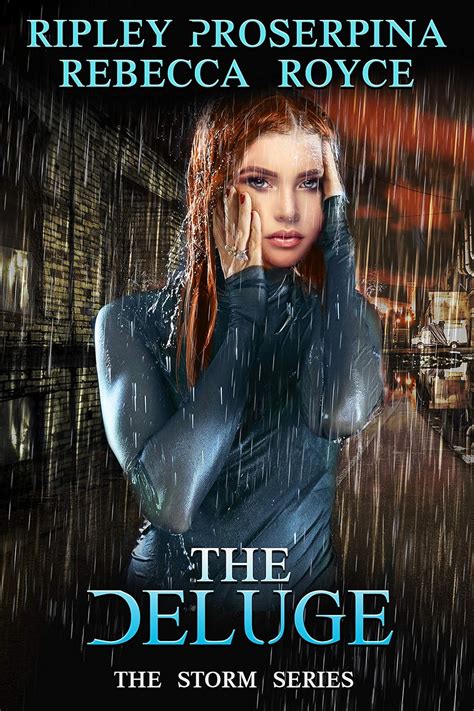 The Deluge The Storm Book 3 Kindle Edition By Proserpina Ripley