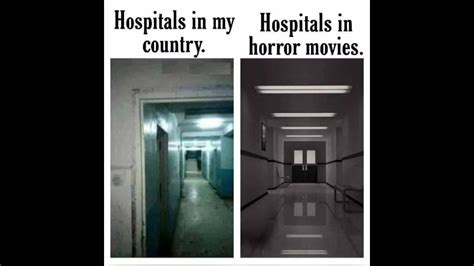 Hospitals In Horror Movies Vs In My Country 🤣🤣🤣🤣 Youtube