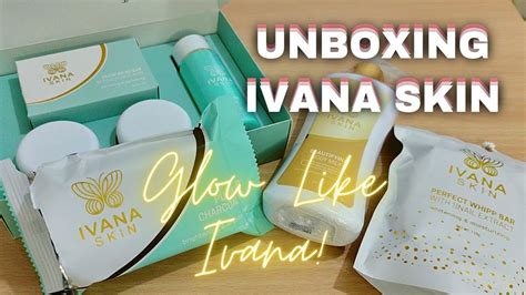 Unboxing Ivana Skin Rejuvenating Glow Kit Charcoal Bar Whitening