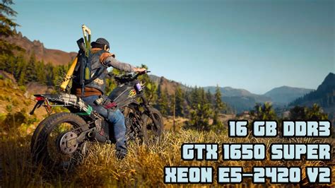 Xeon E5 2420 V2 1356 GTX 1650 SUPER In Days Gone YouTube