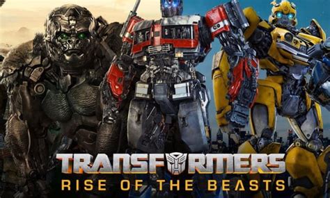 Action Sci Fi Film Transformers Rise Of The Beasts To Hit Egyptian