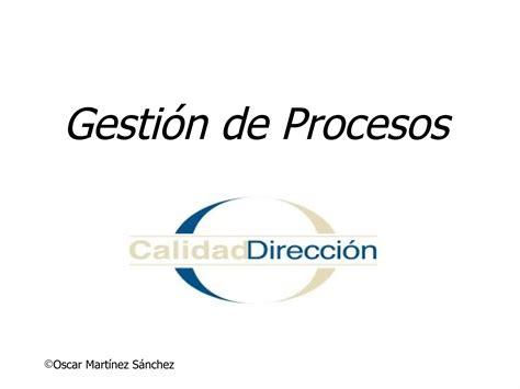 Gestión De Procesos Ppt