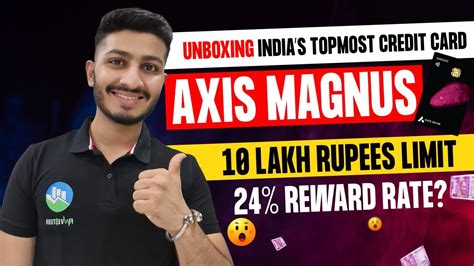 Axis Magnus Credit Card Unboxing Best Credit Card In India CA