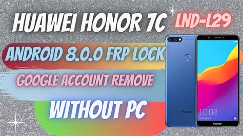 Huawei Honor C Lnd L Android Frp Lock Google Account Remove