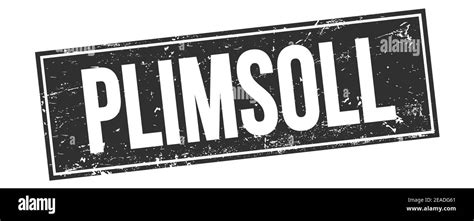 Plimsoll Text On Black Grungy Rectangle Stamp Sign Stock Photo Alamy