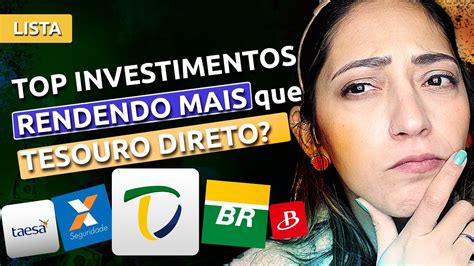 Tesouro Direto RENDE MAIS que as MELHORES AÇÕES Onde investir YouTube