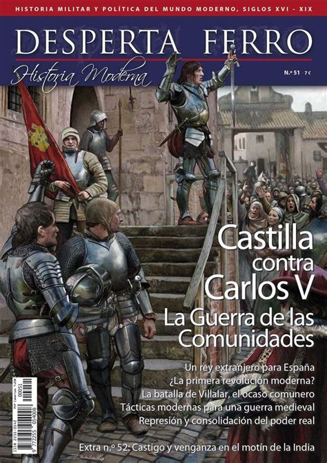 · Desperta Ferro Historia Moderna Nº 51 Castilla Contra Carlos V La