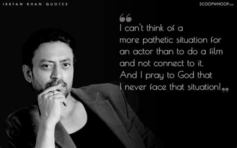 17 Best Irrfan Khan Quotes | 17 Sayings By Irrfan Khan