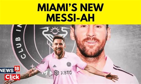 Messi Transfer News Lionel Messi To Join Bottom Placed Mls Side Inter Miami After Psg Exit