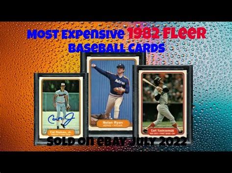 Most Expensive EBay Sales 1982 Fleer Baseball Cards July 2022 YouTube