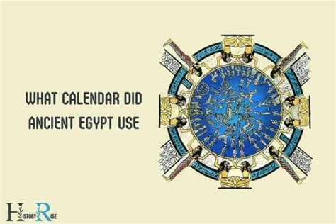 What Calendar Did Ancient Egypt Use? Civil Calendar!