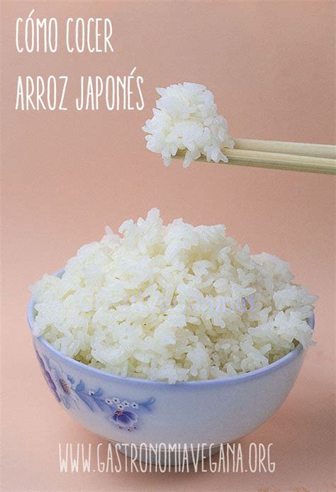 Cómo cocer arroz japonés Gastronomía Vegana Como cocer arroz Como