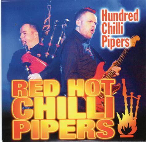 Red Hot Chili Pipers Hundred Chilli Pipers Reviews Album Of The Year