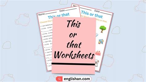 This Or That Worksheets And Exercises With Answers In English • Englishan