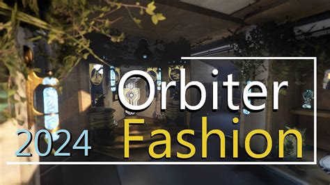 WARFRAME ORBITER FASHION TOUR 2024 YouTube