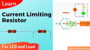 Current Limiting Resistor For LED Or Other Loads ElecCircuit