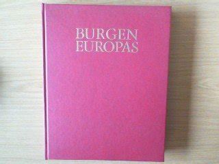 Burgen Europas Von der Zeit Karls des Grossen bis zur 読書メーター