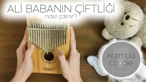 ALİ BABANIN ÇİFTLİĞİ KALİMBA NOTALARI Kalimba Cover Kolay Parça