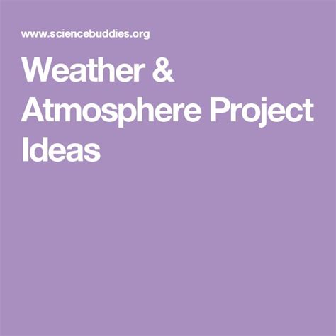 Weather & Atmosphere Project Ideas | Weather, Science fair projects ...