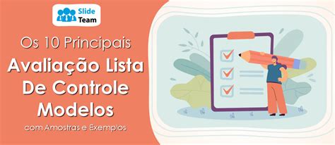 Os 10 Principais Modelos De Lista De Verificação De Avaliação Com