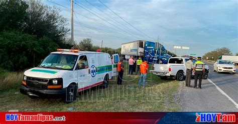 Hoy Tamaulipas Accidente En Tamaulipas Tres Lesionados Dejo Accidente