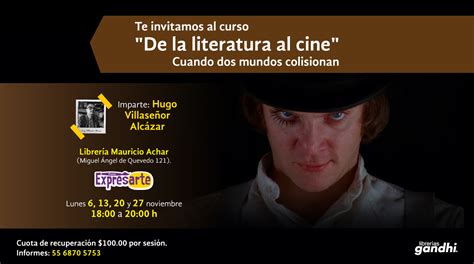 Curso De La Literatura Al Cine Eventos Gandhi