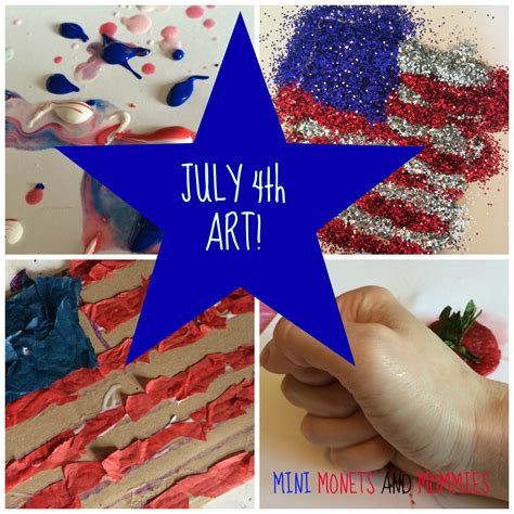 Mini Monets And Mommies 4 Fourth Of July Crafts And 5 Reasons For