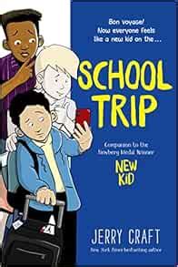 School Trip A Graphic Novel Craft Jerry Craft Jerry Amazon Co Uk