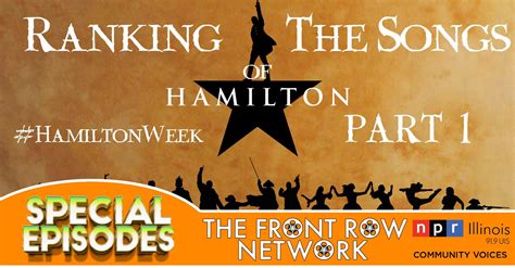 #HamiltonWeek - Ranking The Songs of Hamilton (Part 1) | NPR Illinois