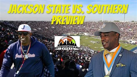 Jackson State Vs Southern Preview Swac Hbcu Deionsanders Youtube