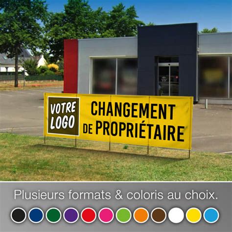 Bâche banderole imprimée CHANGEMENT PROPRIETAIRE avec logo personnalisé