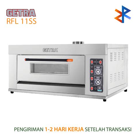 Oven Gas GETRA RFL 11SS RFL 11 SS RFL11SS KHUSUS JABODETABEK