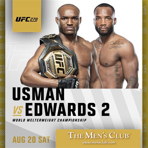 UFC 278 Usman Vs Edwards 2 | The Mens Club