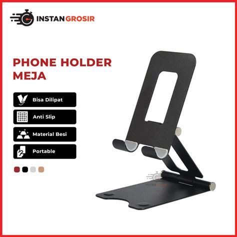 Jual Holder Meja A Besi Phone Stand Handphone Alat Penyangga Hape