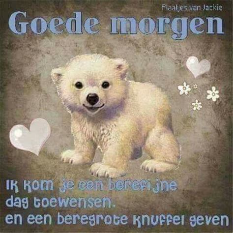 Pin Van Wendy Op Fijn Weekend Of Dag Goedemorgen Grappig Goedemorgen