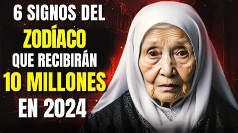 Baba Vanga Nombr Signos Del Zod Aco Que Recibir N Millones En