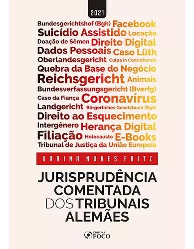 Livro Jurisprudência Comentada Dos Tribunais Alemães 1ª Ed