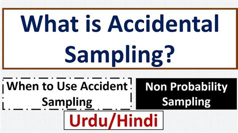 What Is Accidental Sampling When To Use Accidental Sampling YouTube