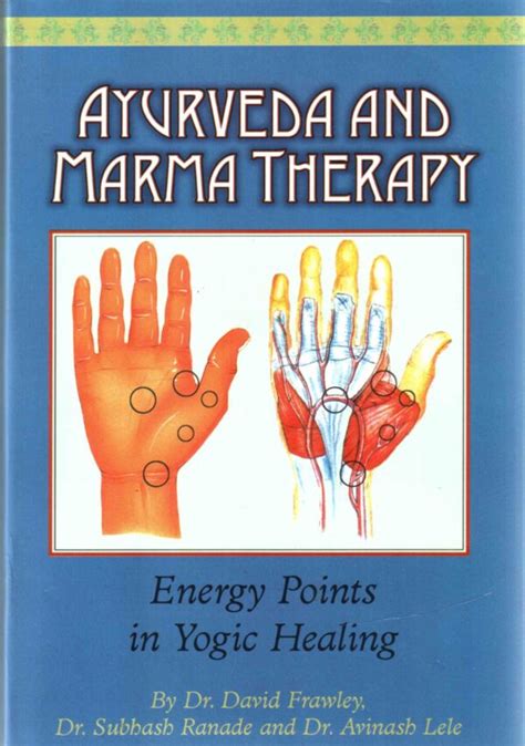 Ayurveda and Marma Therapy - Surya Ayurveda