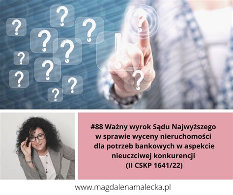 88 Ważny wyrok Sądu Najwyższego w sprawie wyceny nieruchomości dla