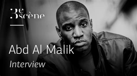 Entretien Avec Abd Al Malik Youtube