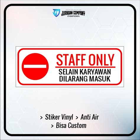 Jual Sticker Label Staff Only Selain Karyawan Dilarang Masuk Stiker