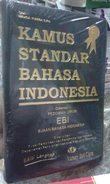 Jual Kamus Standar Bahasa Indonesia Disertai Pedoman Umum EBI Ejaan